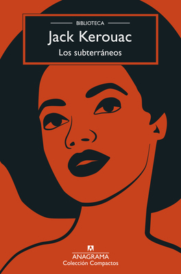 Los Subterráneos (Biblioteca Kerouac) [Spanish] 8433959999 Book Cover