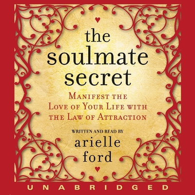 Soulmate Secret: Manifest the Love of Your Life... B09329KFYG Book Cover