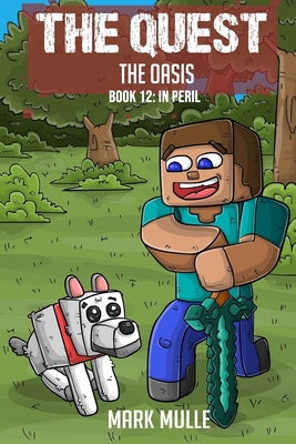 The Quest - The Oasis Book 12: In Peril B0CXJJTPJG Book Cover