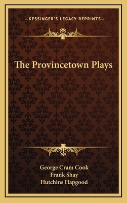 The Provincetown Plays 116384960X Book Cover