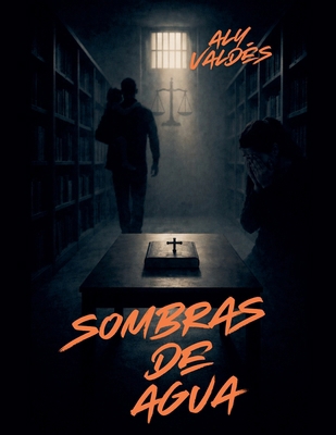 Sombras de Agua [Spanish] B0GD6XKL44 Book Cover