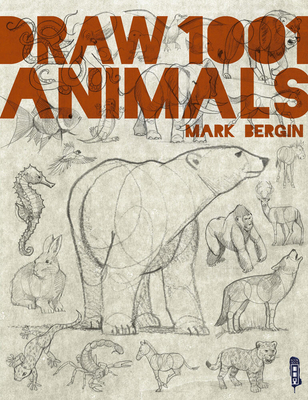 Draw 1001 Animals 191333757X Book Cover