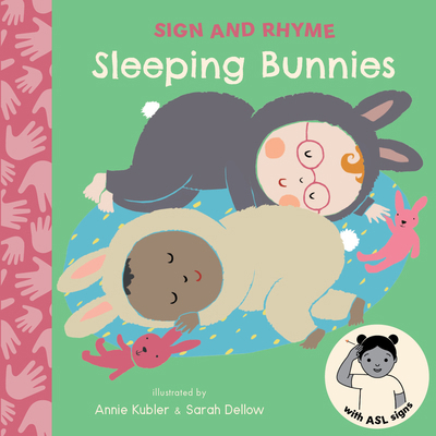 Sleeping Bunnies ASL 1835322204 Book Cover