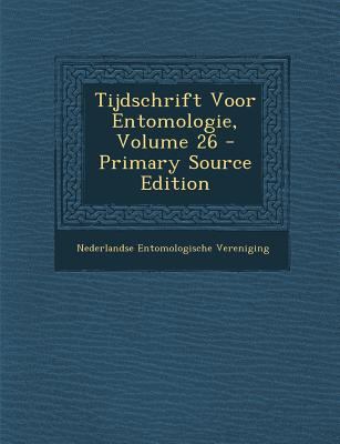 Tijdschrift Voor Entomologie, Volume 26 [Dutch] 1289516278 Book Cover