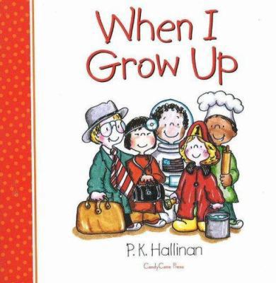 When I Grow Up B008YF4W0W Book Cover