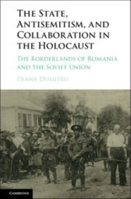 The State, Antisemitism, and Collaboration in t... 1107131960 Book Cover