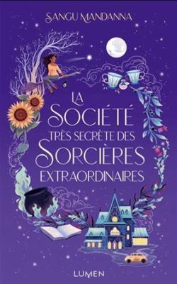La Société très secrète des Sorcières extraordi... [French] 2371024139 Book Cover