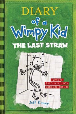 The Last Straw (Diary of a Wimpy Kid) 0810988925 Book Cover