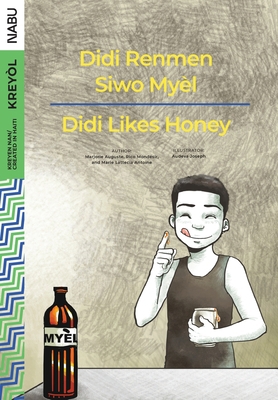 Didi Likes Honey / Didi Renmen Siwo Myèl 1951446054 Book Cover