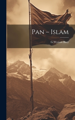 Pan - Islam 1020876530 Book Cover