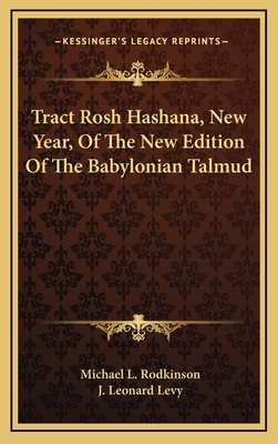 Tract Rosh Hashana, New Year, of the New Editio... 1163666181 Book Cover