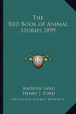 The Red Book of Animal Stories 1899 1162739657 Book Cover