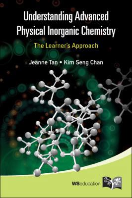 Understanding Advanced Physical Inorganic Chemi... 9814317268 Book Cover