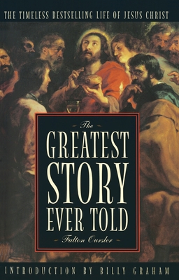 The Greatest Story Ever Told 038508028X Book Cover
