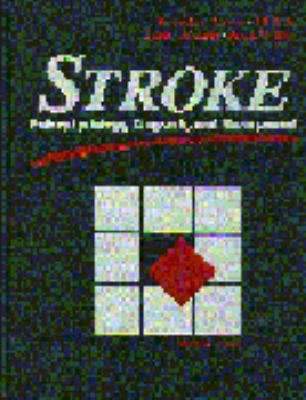 Stroke: Pathophysiology, Diagnosis, and Management 0443075514 Book Cover