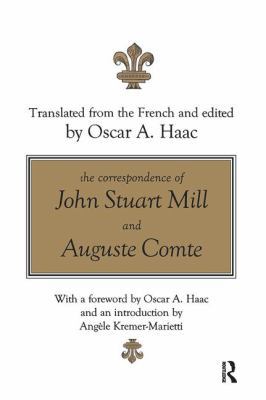 The Correspondence of John Stuart Mill and Augu... 1138515639 Book Cover