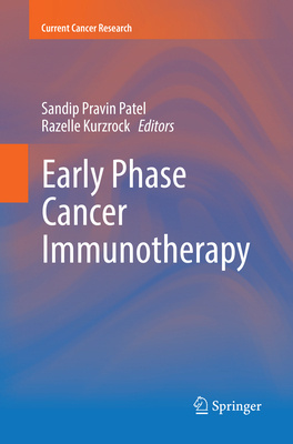 Early Phase Cancer Immunotherapy 3319876287 Book Cover