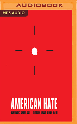 American Hate: Survivors Speak Out 1978664664 Book Cover