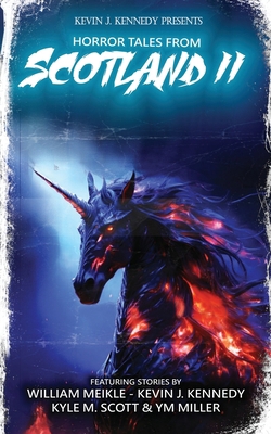 Horror Tales From Scotland II B0F6KDCWG7 Book Cover