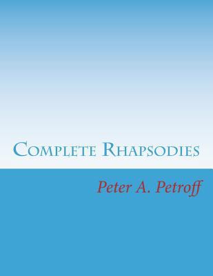 Complete Rhapsodies 1986511510 Book Cover