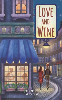 Love and Wine B0DW3LNXK4 Book Cover