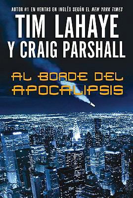 Al Borde del Apocalipsis = Edge of Apocalypse [Spanish] 0829755322 Book Cover