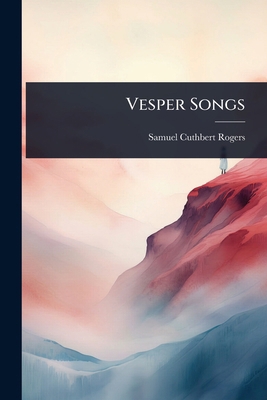 Vesper Songs 1023603578 Book Cover
