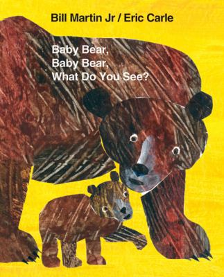 Baby Bear, Baby Bear, What Do You See? Big Book 0805093451 Book Cover