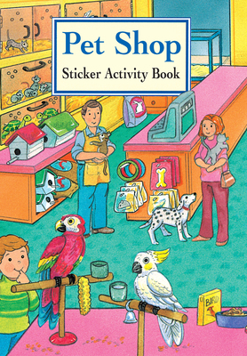 Pet Shop Sticker Activity Book 0486403122 Book Cover