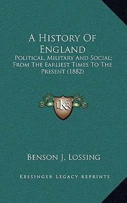 A History of England: Political, Military and S... 1164466763 Book Cover