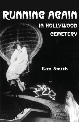Running Again in Hollywood Cemetery 194119690X Book Cover