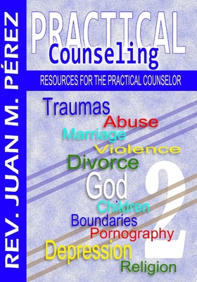 Practical Counseling 2: Resources for the Pract... 1726248984 Book Cover
