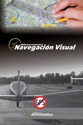 Navegación visual (Spanish Edition) [Spanish]            Book Cover