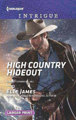 High Country Hideout [Large Print] 0373749155 Book Cover