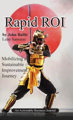 Rapid ROI: Mobilizing a Sustainable Improvement... 1616993847 Book Cover