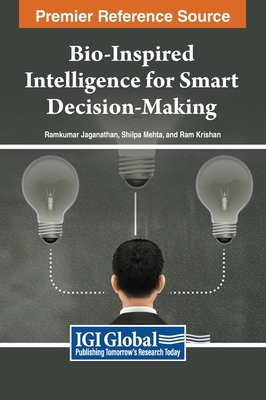 Bio-Inspired Intelligence for Smart Decision-Ma... B0CYT1Z91S Book Cover