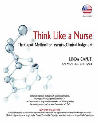 Think Like a Nurse: The Caputi Method for Learn... 1953294200 Book Cover