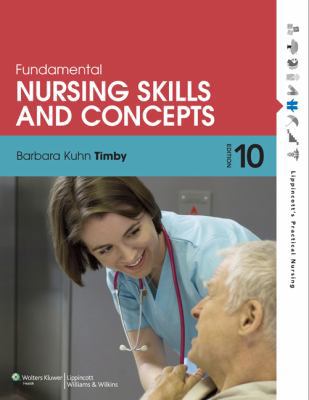 Fundamental Nursing Skills and Concepts (Timby,... 1608317870 Book Cover