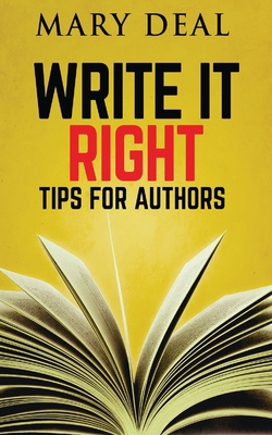 Write It Right: Tips For Authors 4824105315 Book Cover