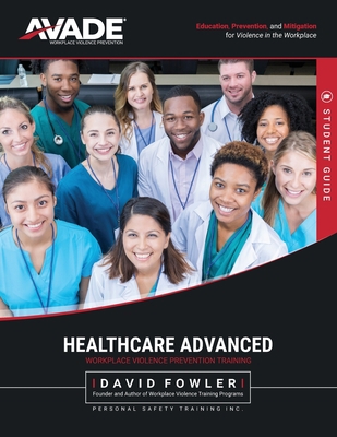 AVADE Healthcare Advanced Student Guide 1981665749 Book Cover