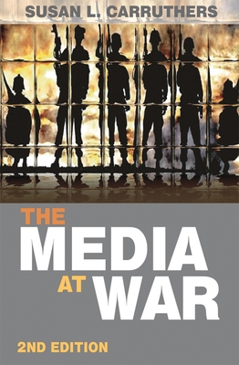 The Media at War 0230244564 Book Cover