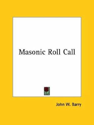 Masonic Roll Call 1417954221 Book Cover