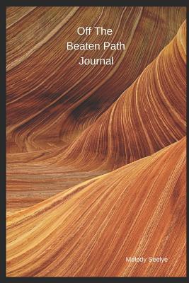 Off The Beaten Path 1092843698 Book Cover