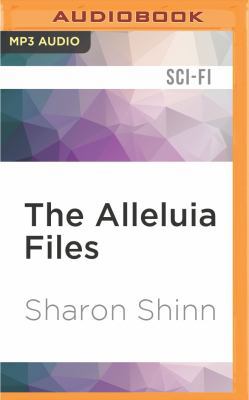 The Alleluia Files 1522608893 Book Cover