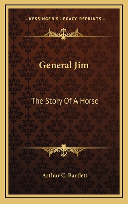 General Jim: The Story Of A Horse 1164497421 Book Cover
