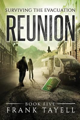 Surviving The Evacuation, Book 5: Reunion 1511480041 Book Cover