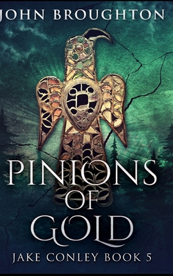 Pinions Of Gold 1715218604 Book Cover