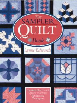 The Sampler Quilt Book 0715313088 Book Cover