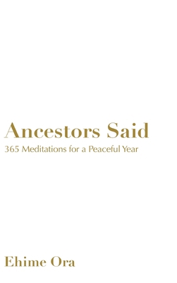 Ancestors Said B09L34MVYB Book Cover