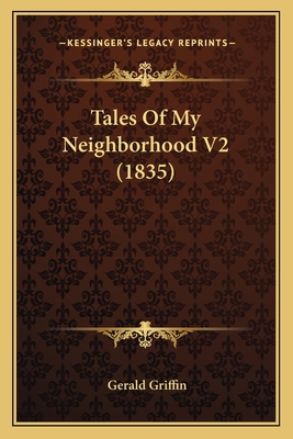 Tales Of My Neighborhood V2 (1835) 1166996212 Book Cover